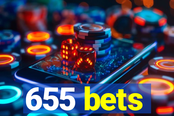 655 bets